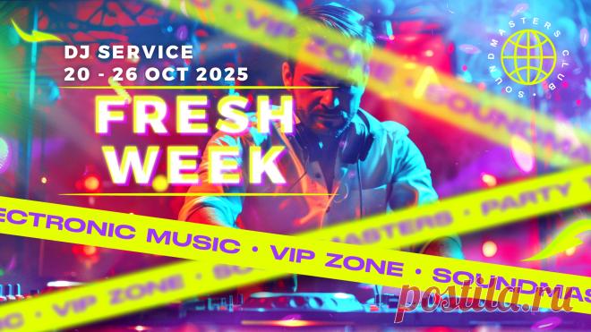 NEW - Fresh Week DJ Service 20 - 26 October 2025 | DJ | SoundMasters | Service