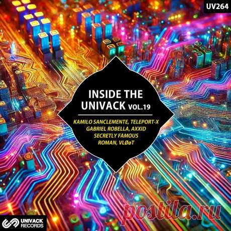 VA - Inside The Univack, Vol.19 UV264 » MinimalFreaks.co