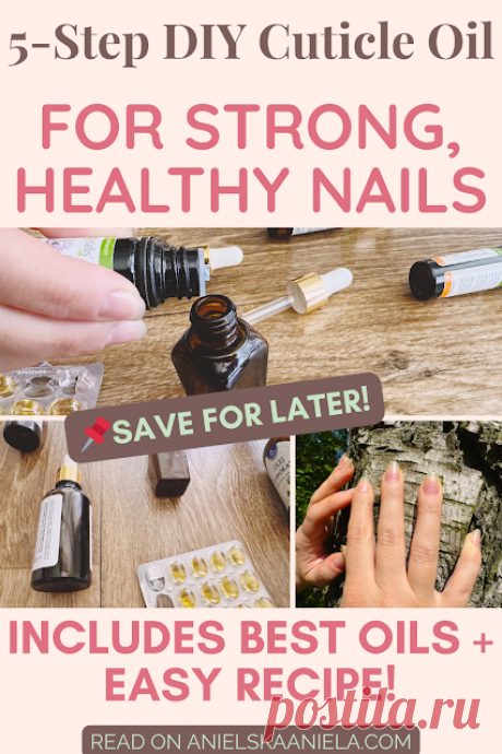 DIY Cuticle Oil: How to Make Natural Nail Care Blend