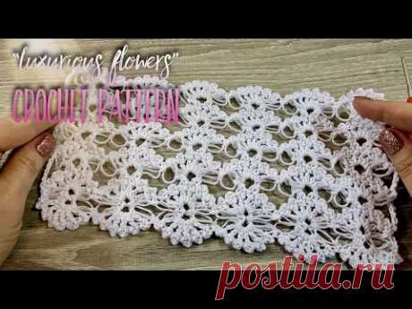 Вяжем УЗОР &quot;Роскошные цветы&quot; КРЮЧКОМ 🌸 / How to crochet beautiful crochet pattern - YouTube