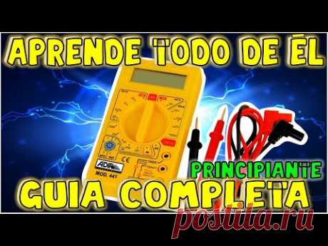 MULTIMETRO PARA PRINCIPIANTES || VOLTIMETRO || AMPERIMETRO || TESTER || TUTORIAL