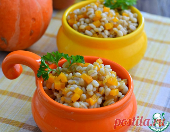 Каша перловая с тыквой – кулинарный рецепт