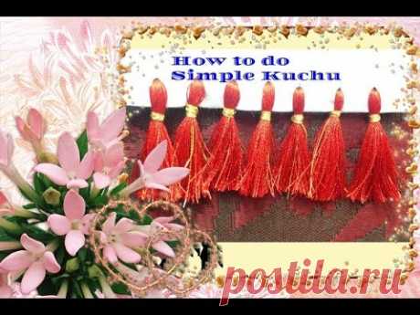 HOW TO MAKE A SIMPLE  KUCHU / TASSELS FOR SAREES AND SHAWLS