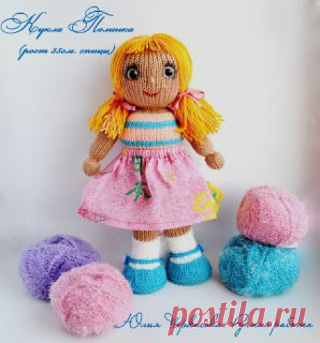 Юлия Черкасовааа. Ручная работа: Кукла Полинка (спицы)