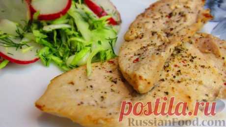 Куриное филе - много белка и мало калорий! Только лучшие рецепты!
