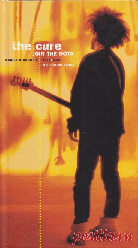 The Cure - Join The Dots (B-Sides & Rarities 1978>2001) (2004) FLAC