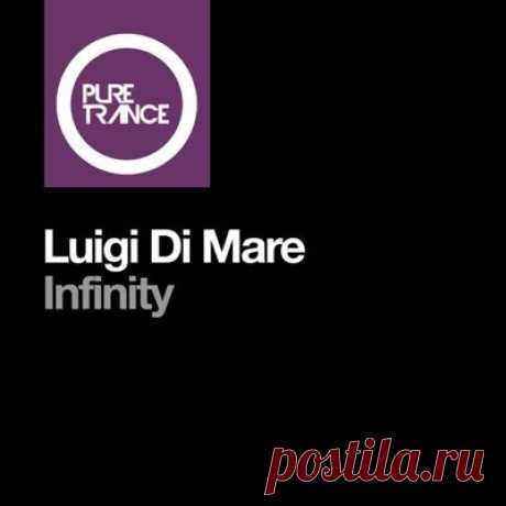 Luigi Di Mare - Infinity (Extended Mix)