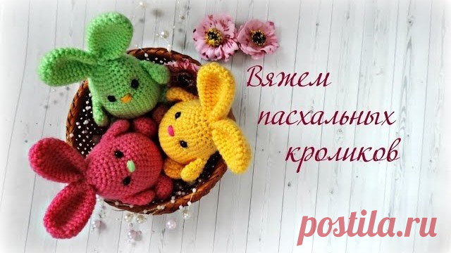 Мастер-класс пасхальные кролики крючком - Амигуруми Видео