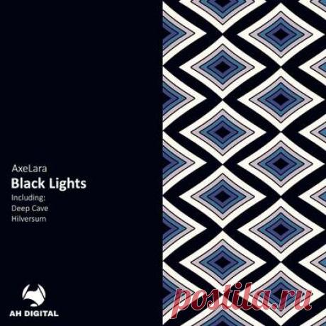 AxeLara - Black Lights | Progonlymusic AxeLara - Black Lights. BPM: 122. Key: F, Em, A. Listen new music on Progonlymusic.