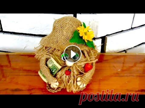 КУКЛА ОБЕРЁГ ДОМОВОЙ ИЗ МЕШКОВИНЫ СВОИМИ РУКАМИ//ПОДЕЛКИ ИЗ МЕШКОВИНЫ И ДЖУТА  СВОИМИ РУКАМИ КУКЛА ОБЕРЁГ ДОМОВОЙ ИЗ МЕШКОВИНЫ СВОИМИ РУКАМИ//ПОДЕЛКИ ИЗ МЕШКОВИНЫ И ДЖУТА СВОИМИ РУКАМИ...