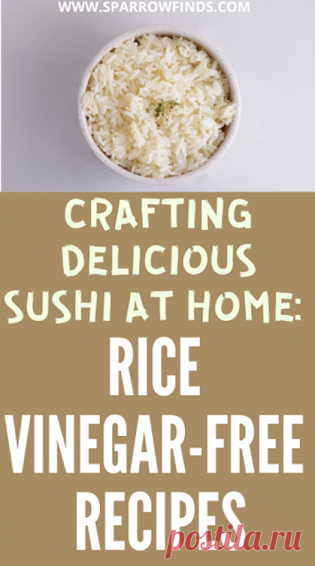 How to Make Sushi Rice Without Rice Vinegar Recipe – Sparrow finds from Japan