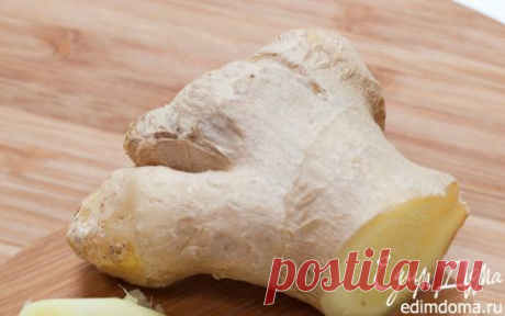 Маринованный имбирь | Кулинарные рецепты от «Едим дома!»