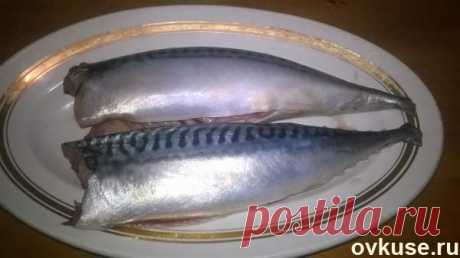 Моя вкуснейшая скумбрия сухого посола - Простые рецепты Овкусе.ру