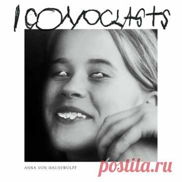 Anna von Hausswolff - Iconoclasts (2025) 320kbps / FLAC