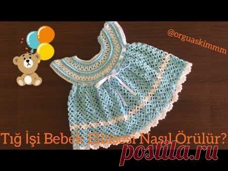 Tığ İşi Bebek Elbisesi Nasıl Örülür?