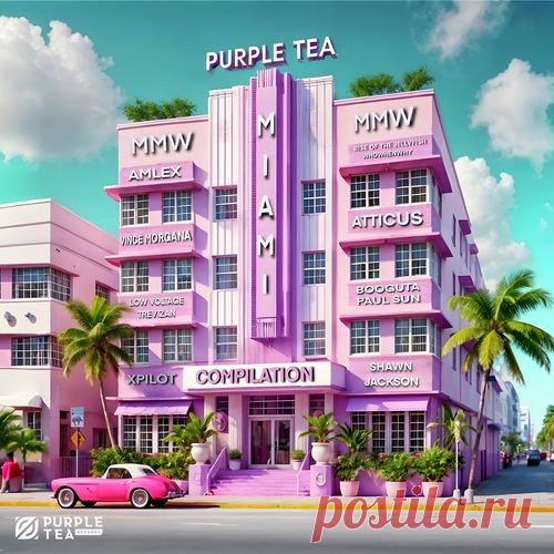 VA - Purple Tea Miami Music Week Compilation free download mp3 music 320kbps