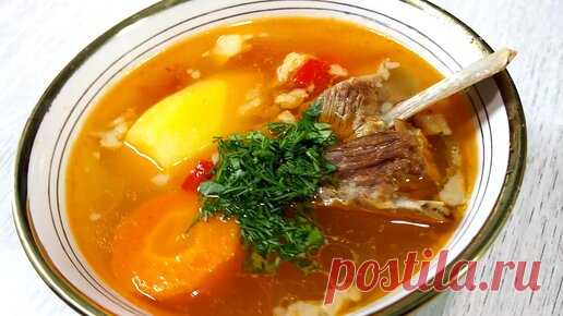 Рецепты от Узбечки | КАК ПРАВИЛЬНО ПРИГОТОВИТЬ УЗБЕКСКУЮ ШУРПУ. ГОТОВЛЮ ТАК УЖЕ 20 ЛЕТ, МАМА НАУЧИЛА