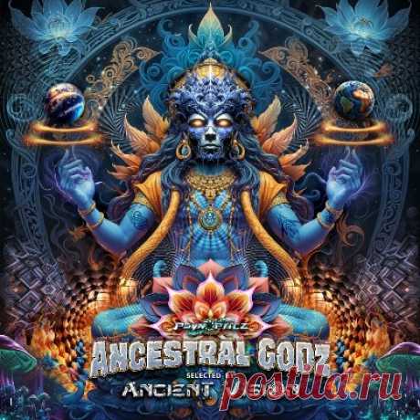 VA – Ancestral Godz (Selected by Ancient Vision)