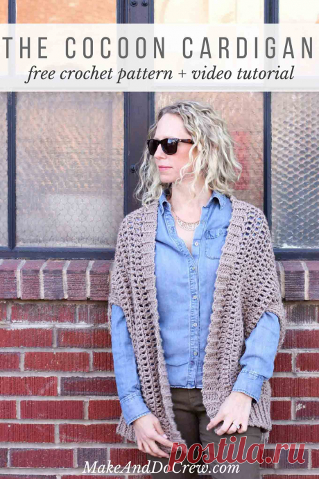 Cocoon Cardigan Free Crochet Pattern - Make & Do Crew