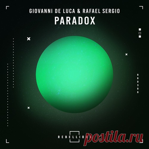 Giovanni de Luca, Rafael Sergio – Paradox [RBD396] - HypeDJ.top