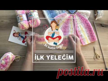 Nako - Bi Kutu Örgü - İlk Yeleğim
