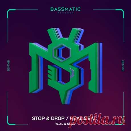 W.D.L &amp; NOBE – Stop &amp; Drop / Real Deal [BSM149] Sharing-DB.club