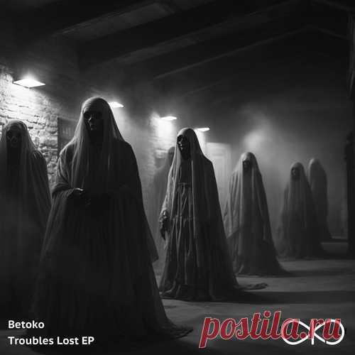 Betoko - Troubles Lost EP free download mp3 music 320kbps