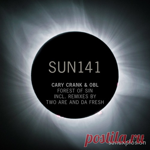 Cary Crank, OBL – Forest of Sin [SUN141]