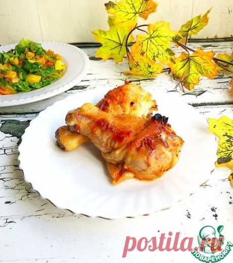 Куриные голени «Мама отдыхает» – кулинарный рецепт