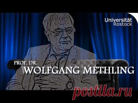 Zeitzeuge Wolfgang Methling - Universität Rostock