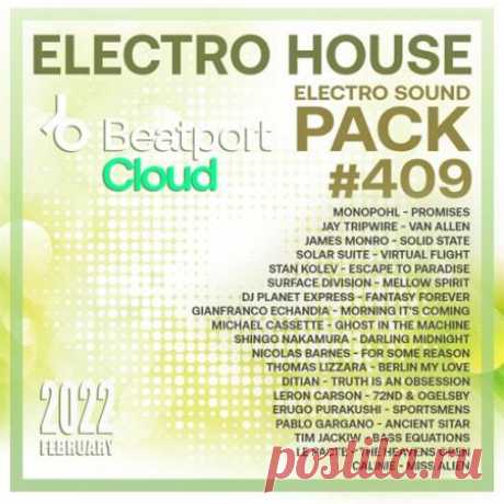Beatport Electro House: Sound Pack #409 (2022) Beatport - одна из самых популярных медиа площадок, не перестает радовать своих почитателей музыкальными новинками. Вот и на этот раз она преподносит нам "подарок" в виде 409-го релиза электро саунда - микс самых известных композиций клубного электро хауса со всего мира.Категория: