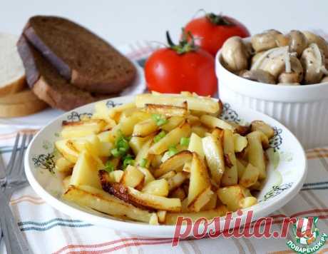 Жареный картофель по рецепту мужа – кулинарный рецепт