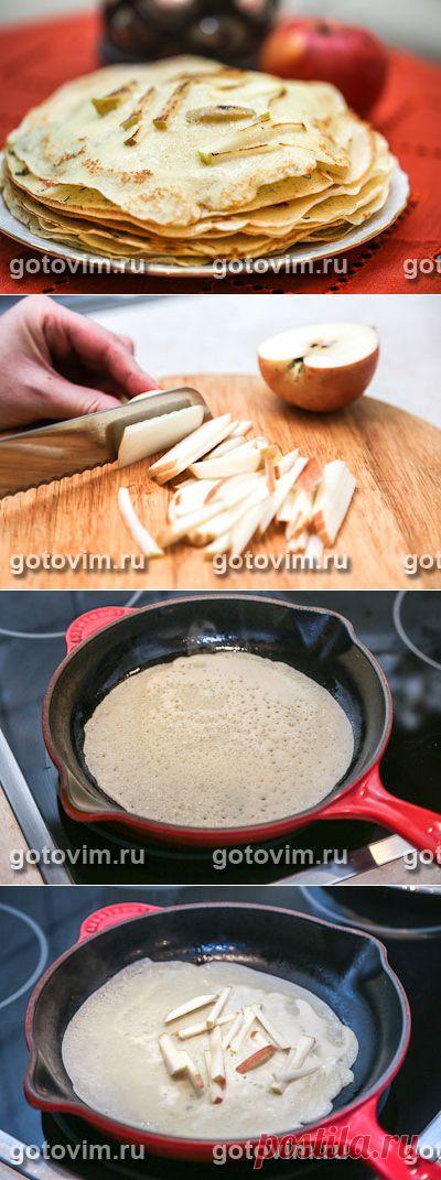 Блины с яблочным припеком. Фото-рецепт / Готовим.РУ