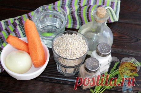 Перловка без мяса: как приготовить вкусно и бюджетно. ПП рецепт