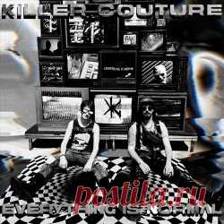 Killer Couture - Everything Is Normal (2024) Artist: Killer Couture Album: Everything Is Normal Year: 2024 Country: USA Style: Industrial Rock, Gothic Rock