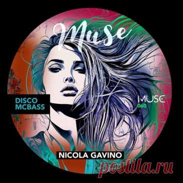 Nicola Gavino – Disco McBass [MUSE060]