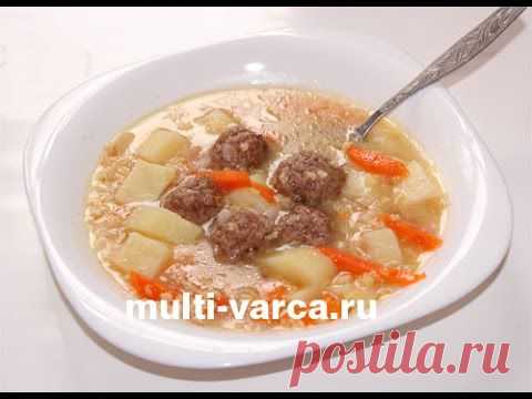 Суп с пшеном и фрикадельками в мультиварке