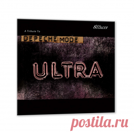 VA - A Tribute To Depeche Mode - Ultra (2025) 320kbps / FLAC