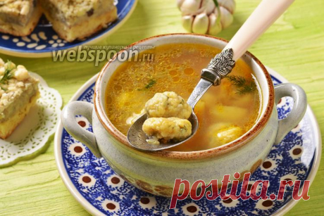 Суп с чесночными галушками