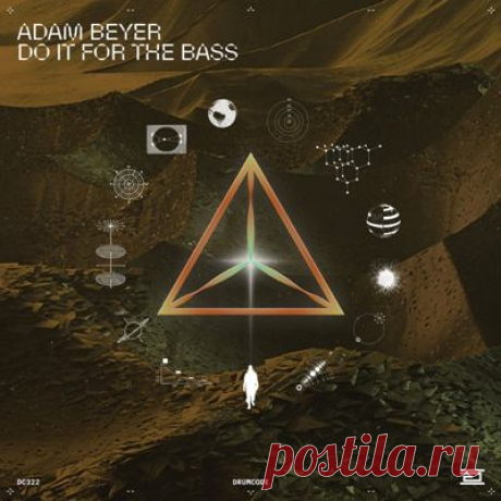 Adam Beyer - Do It for the Bass