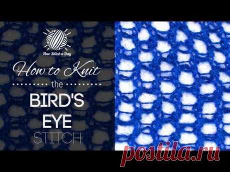 How to Knit the Birds Eye Stitch - NewStitchaDay.com