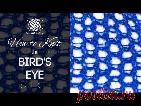 How to Knit the Birds Eye Stitch - NewStitchaDay.com