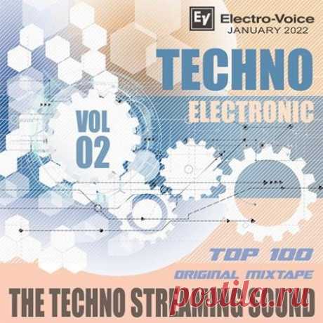 The Techno Streaming Sound Vol.02 (2022) Мы погружаемся в Техно туннели, собираем лучшие музыкальные работы и упаковываем их в подарочную упаковку специально для Вас. Целых сто треков техно любви доступны уже сейчас во втором релизе "The Techno Streaming Sound" от Electro Voice!Категория: CompilationИсполнитель: Various