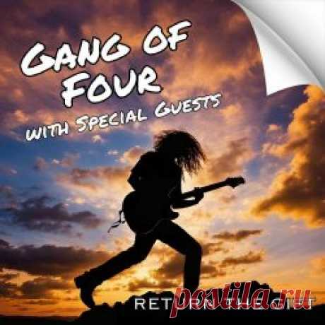 Gang Of Four - Return The Gift: Gang Of Four With Special Guests (2024) Artist: Gang Of Four Album: Return The Gift: Gang Of Four With Special Guests Year: 2024 Country: UK Style: Post-Punk, New Wave