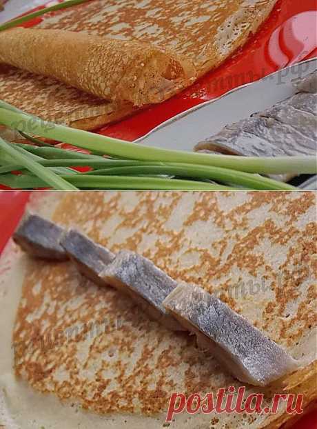 Блинчики с сельдью &quot;Под водочку&quot;.