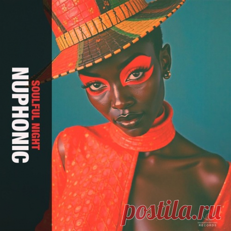 Nuphonic - Soulful Night (2025) free download mp3 music 320kbps