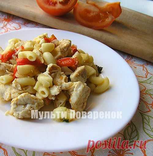 Макароны с курицей в мультиварке | Мультиповаренок