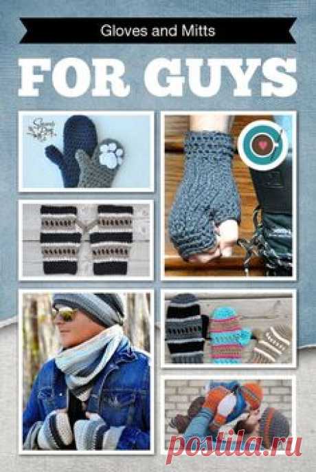 Roundup of 6 crochet patterns for gloves and mitts for men…