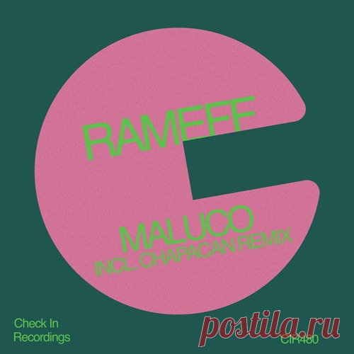 Rameff – Maluco [CIR480] free download mp3 music 320kbps