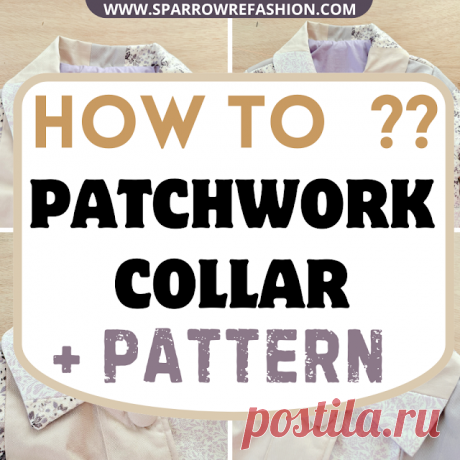 DIY Quilted Jacket Collar: Upcycle Fabric Scraps - Sparrow Refashion: A Blog for Sewing Lovers and DIY Enthusiasts